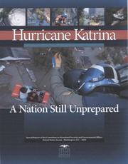 Cover of: Hurricane Katrina, A Nation Still Unprepared by Committee on Homeland Security and Governmental Affairs Senate (U.S.)
