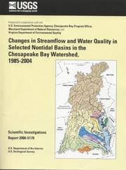 Cover of: Changes in Streamflow and Water Quality in Selected Nontidal Basins in the Chesapeake Bay Watershed, 1985-2004