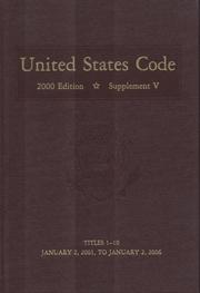 Cover of: United States Code, 2000, Supplement 5, V. 1