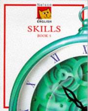 Cover of: Nelson Skills 5. English Book (Nelson English)