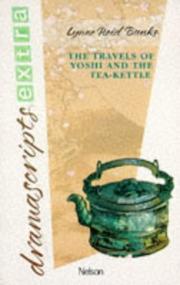 Cover of: Yoshi and the Tea Kettle (Dramascripts Extra) | Lynne Reid Banks