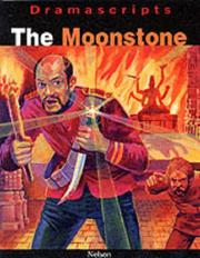 Cover of: The Moonstone (Dramascripts Classic Texts) by Wilkie Collins, Michael Theodorou
