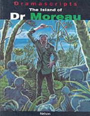 Cover of: The Island of Dr. Moreau (Dramascripts Classic Texts)