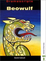 Cover of: Beowulf: A Play Based on the Anglo-Saxon Epic Poem (Dramascripts Classic Texts)