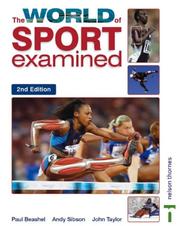 Cover of: The World of Sport Examined by Paul Beashel, Andy Sibson, John Taylor