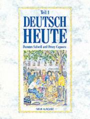 Cover of: Deutsch Heute Student Book 1 (Deutsch Heute Neue Ausgabe) | Sidwell