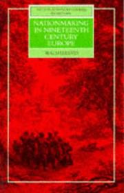 Cover of: Nation Making in Nineteenth Century Europe (Nelson Advanced Studies in History) by W.G. Shreeves, W.G. Shreeves