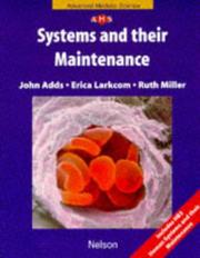 Cover of: Biological Systems and Their Maintenance (Nelson Advanced Modular Science: Biology)