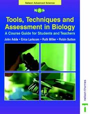 Cover of: Tools, Techniques & Assessment in Biology: Nelson Advanced Science (Nelson Advanced Science: Biology S.)