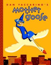 Cover of: Dan Yaccarino's Mother Goose