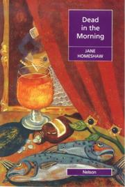 Dead in the Morning by Jane Homeshaw