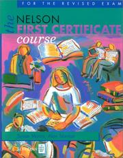 Cover of: The Nelson First Certificate Course (FCE)