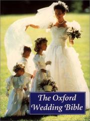 Cover of: The Oxford Wedding Bible, KJV: King James Version (Bible Akjv)