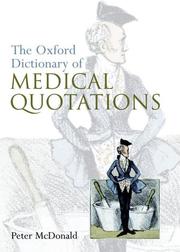 Oxford Dictionary of Medical Quotations by Peter McDonald