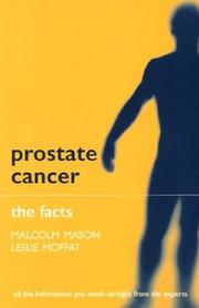Cover of: Prostate Cancer by Malcolm Mason, Leslie Moffat