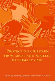 Cover of: Protecting Children from Abuse and Neglect in Primary Care