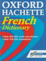 Cover of: Oxford-Hachette French Dictionary