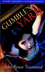 Gumble's Yard by John Rowe Townsend