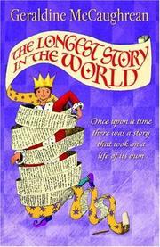 Cover of: The Longest Story in the World by Geraldine McCaughrean