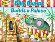 Cover of: Billy Bumps Builds a Palace