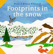 Cover of: Footprints in the Snow (What Next Books)