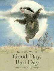 Cover of: Good Day, Bad Day