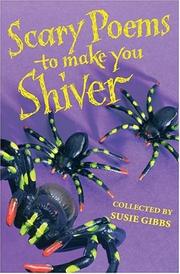 Cover of: Scary Poems to Make You Shiver by Susie Gibbs