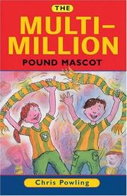 Cover of: The Multi-million Pound Mascot by Chris Powling