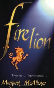 Cover of: Fire Lion by Margaret McAllister