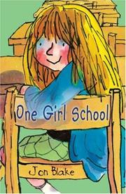 Cover of: One Girl School by Jon Blake