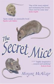 Cover of: The Secret Mice by Margaret McAllister