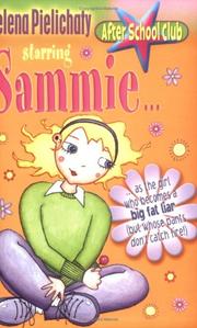 Cover of: Starring Sammie - As the Girl Who Becomes a Big Fat Liar (But Whose Pants Don't Catch on Fire) (After School Club)