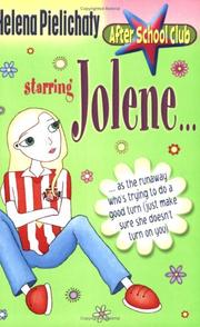 Cover of: Jolene: After School Club: Starring Jolene...as the Runaway Who's Trying to Do a Good Turn (After School Club)