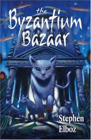 Cover of: The Byzantium Bazaar