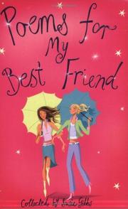 Cover of: Poems for My Best Friend by Susie Gibbs
