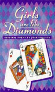 Cover of: Girls Are Like Diamonds by Joan Poulson