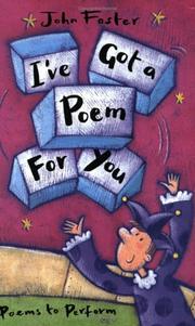 Cover of: I've Got a Poem for You by John Foster