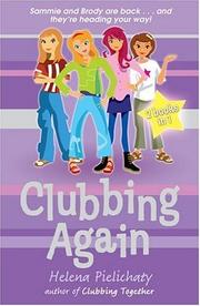 Cover of: Clubbing Again (After School Club) by Helena Pielichaty