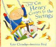 Cover of Our Cat Henry Comes to the Swings by Kate Clanchy