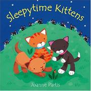 Cover of: Sleepytime Kittens by Joanne Partis
