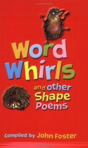 Cover of: Word Whirls and Other Shape Poems by John Foster