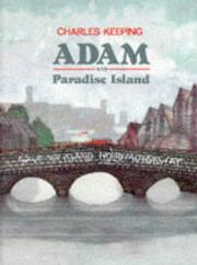 Cover of: Adam and Paradise Island | Charles Keeping