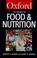 Cover of: A Dictionary of Food & Nutrition (Oxford Paperback Reference)