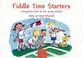 Cover of: Fiddle Time Starters