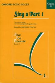Cover of: Sing a Part (Oxford Song Books) by Michael Stocks
