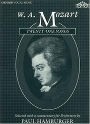 Cover of: W.A. Mozart Twenty-One Songs (Oxford Vocal Music) by Paul Hamburger