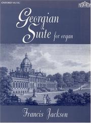 Cover of: Georgian Suite for Organ by Francis Jackson