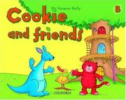 Cover of: Cookie and Friends B by Vanessa Reilly