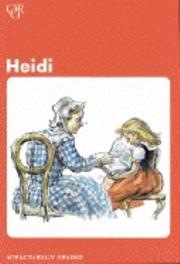 Cover of: Heidi (Oxford Graded Readers, 750 Headwords, Senior Level) by Geraldine Kaye, Harry Toothill