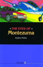 Cover of: The Eyes of Montezuma (Storylines) by Stephen Rabley